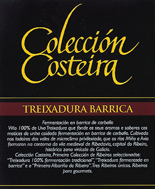 COLECCIÓN COSTEIRA TREIXADURA BARRICA - light barrel aging