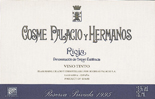 COSME PALACIO Y HERMANOS RESERVA PRIVADA - wine for aging